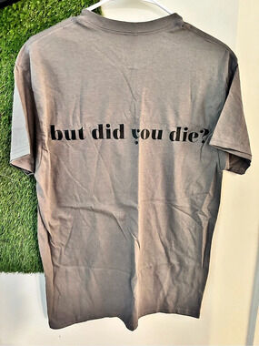 Gildan Heavy Cotton But Did You Die Graphic Tee Gray